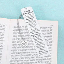 Load image into Gallery viewer, Inspirational Gifts Bookmark for Daughter Girls Bonus Daughter from Mom Srocking Stuffers for Teens Girls Kids Christmas Valentines Birthday Gifts for Girls Her Daughter Women Graduation Wedding Gifts