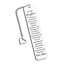 Load image into Gallery viewer, Inspirational Christmas Birthday Gifts Bookmark for Girls Daughter Kids from Mom Mum Srocking Stuffers for Teens Girls Daughter Kids Wedding Valentines Graduation Gifts for Girls Adult Daughter Women