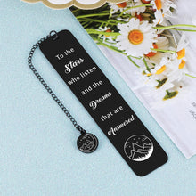 Load image into Gallery viewer, Inspirational Gifts Bookmark for Women Men Bookish Acotar Merchandise Book Lover Gifts for Fans Readers Friends Book Accessories Adult Bookmark Reading Birthday Christmas Gifts for Girls Boys Readers