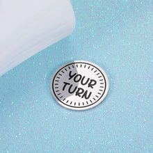 Load image into Gallery viewer, Couple Decision Coin You and My Funny Flip Coin Who's Turn Flip to Decide Round Adult Novelty Gift New Baby Gift for Parents Doubled Sided Flipping Challenge Coin Maker Collectors