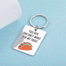 Load image into Gallery viewer, Valentines Day Gift for Boyfriend Funny Naughty Christmas Birthday Keychain Gifts for Husband Hubby Fiancé from Wife Fiancée Wedding Anniversary Engagement Keychain for Soulmate Lover Taco Gifts