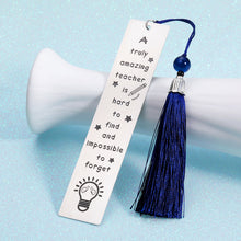 Load image into Gallery viewer, Teacher Appreciation Bookmark Teachers Thank You Gifts from Students Graduation Gift Back to School Gift Special Teacher Gift Metal Bookmark with Tassel