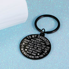 Load image into Gallery viewer, to My Daughter Keychain Gift from Mom Dad Birthday Gift for Her Women