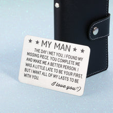 Load image into Gallery viewer, Engraved Wallet Insert Card Gifts for Husband Boyfriend Wedding Anniversary Birthday Valentines Christmas Gift for Groom Fiance from Wife Girlfriend Just Because Present for Men Him