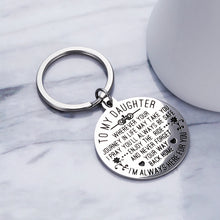 Load image into Gallery viewer, to My Daughter Keychain Gift from Mom Dad Sweet Birthday Wedding Gift for Teen Girls Inspirational Graduation Christmas Gift for Her Women Step Daughter Mothers Day