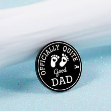 Load image into Gallery viewer, Dad Gift from Daughter Son, New Dad First Time Dad Birthday Gift from Teen Boys Girls, Father's Day Christmas Wedding Gift for Daddy Papa Father, Praise Pin for Stepdad Best Father, Thank You Pin