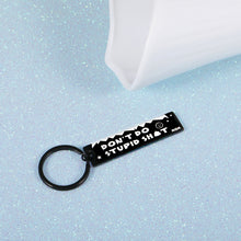 Load image into Gallery viewer, Funny Birthday Gifts for Son Daughter from Mom Sarcasm Keychain for Women Men Friend Teen Boy Girl Graduation Christmas Coming of Age Back to School Humor Gag Gifts Mother to Kid Present