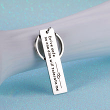 Load image into Gallery viewer, Drive Safe Keychain for Boyfriend Valentines Day Anniversary Birthday Gifts for Men Husband Fiance Drive Safe Keychain Novelty Gifts for Best Friend Son Daughter Christmas Stocking Stuffer Fathers Day