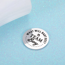 Load image into Gallery viewer, Fun New Baby Gender Decision Coin Pregnancy Announcement Gift for New Parent Mom Dad First Time Daddy Mommy Baby Shower Gift Gender Reveal Ideas for Mum Dad to Be Double-Sided Team Boy Team Girl