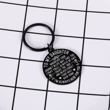 Load image into Gallery viewer, to My Daughter Keychain Gift from Mom Dad Birthday Gift for Her Women