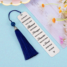 Load image into Gallery viewer, Inspirational Christmas Gifts for Women Men Bookmark for Book Lovers with Tassel Birthday Valentine's Day Gifts to Son Daughter from Mom Dad 2022 Graduation Gift for Her Him Teen Boy Girl