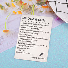 Load image into Gallery viewer, Engraved Wallet Card for Son from Mom Inspirational Christmas Birthday Graduation Gifts to Stepson Adopt Son Metal Wallet Insert Present Meaningful Back-to-School Gift Ideas for Him Boy Men