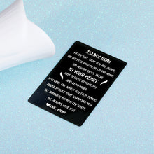 Load image into Gallery viewer, Engraved Wallet Inserts Card to Son from Mom Inspirational Gifts for Him Teen Boy Birthday Christmas New Year Deployment Gift Ideas for Stepson Adopt Son Coming of Age Gift