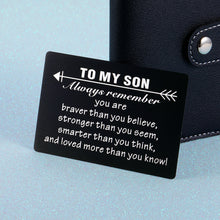 Load image into Gallery viewer, Engraved Wallet Card for Son from Dad Mom Inspirational Graduation Gifts to Stepson Adopt Son from Stepmom Stepdad Birthday Christmas Metal Wallet Insert Present Meaningful Gift Ideas for Him Boy Men