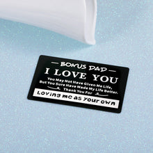 Load image into Gallery viewer, Engraved Wallet Card for Bonus Dad from Son Daughter Stepdad Gifts for Dad Daddy Father Papa Birthday Christmas Appreciation Presents Father in Law Gift for Men Him Valentines Day Wedding