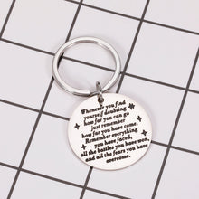 Load image into Gallery viewer, Inspirational Keychain Gift for Women Men Son Daughter Gift from Mom Dad Gag Gifts for Teen Boys Girls Birthday Valentine's Day Graduation Gifts for Him Her Mother to Kid Stocking Stuffer Gift