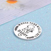 Load image into Gallery viewer, NUBARKO New Baby Gift for Parent Mom Daddy Cute Decision Coin for Women Men Pregnancy Mothers for First Time Moms Dads Mummy to Be Birthday Christmas Appreciation Present Double-Sided