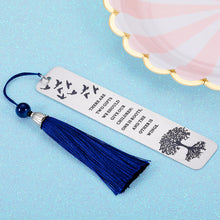 Load image into Gallery viewer, Inspirational Gift for Women Men Positive Quote Bookmark with Tassel for Son Daughter from Dad Mom Book Lovers Birthday Graduation Christmas Gifts to Him Her