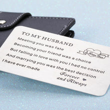 Load image into Gallery viewer, Engraved Wallet Insert Card Anniversary Gifts for Husband Boyfriend Groom Fiance Birthday Wedding Valentines Christmas Appreciation Gift from Wife Girlfriend I Love You Present for Men Him