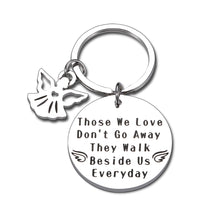 Load image into Gallery viewer, Mom Dad Memorial Keychain Gift- Loss of Father Mother Sympathy Keyring-Those We Love Don't Go Away They Walk Beside Us Everyday Jewelry Remembrance Grandpa Grandma Stepmom Stepdad