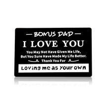 Load image into Gallery viewer, Engraved Wallet Card for Bonus Dad from Son Daughter Stepdad Gifts for Dad Daddy Father Papa Birthday Christmas Appreciation Presents Father in Law Gift for Men Him Valentines Day Wedding