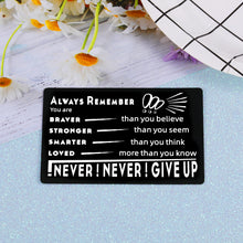 Load image into Gallery viewer, Inspirational Wallet Card for Son Daughter from Dad Mom Engraved Wallet Card Insert for Women Men Friend Coworker Encouragement Birthday Christmas Graduation Back to School Gift for Him Her Boy Girl