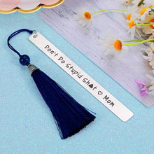 Load image into Gallery viewer, Son Gifts from Mom Gag Gifts Bookmark with Tassle for Teen Boy Girl Daughter Son Birthday Valentine's Day Graduation Gifts for Him Her Book Lover Gift Funny Sarcasm Mother to Kid Stocking Stuffer Gift