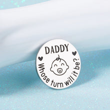 Load image into Gallery viewer, Fun New Parents Decision Coin Gifts for Mom Dad Baby Shower GIF First Time Mommy Daddy to Be Newborn Baby Gift Pregnancy Birthday Fathers Mothers Day Christmas for Women Men Coin Present Double Sided