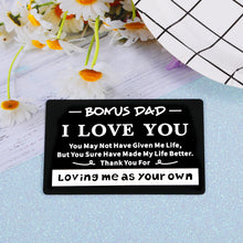 Load image into Gallery viewer, Engraved Wallet Card for Bonus Dad from Son Daughter Stepdad Gifts for Dad Daddy Father Papa Birthday Christmas Appreciation Presents Father in Law Gift for Men Him Valentines Day Wedding