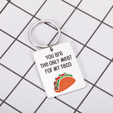 Load image into Gallery viewer, Valentines Day Gift for Boyfriend Funny Naughty Christmas Birthday Keychain Gifts for Husband Hubby Fiancé from Wife Fiancée Wedding Anniversary Engagement Keychain for Soulmate Lover Taco Gifts