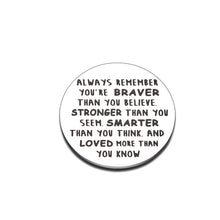 Load image into Gallery viewer, Pocket Hug Token Keepsake Inspiration Birthday for Daughter Son You are Braver Than You Believe Token Long Distance Relationship Gift Miss You Note Double-Sided for Women Men Him Her Boys Girls