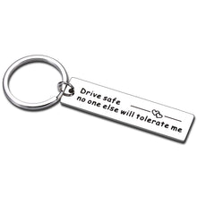 Load image into Gallery viewer, Drive Safe Keychain for Boyfriend Valentines Day Anniversary Birthday Gifts for Men Husband Fiance Drive Safe Keychain Novelty Gifts for Best Friend Son Daughter Christmas Stocking Stuffer Fathers Day