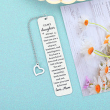 Load image into Gallery viewer, Inspirational Christmas Birthday Gifts Bookmark for Girls Daughter Kids from Mom Mum Srocking Stuffers for Teens Girls Daughter Kids Wedding Valentines Graduation Gifts for Girls Adult Daughter Women
