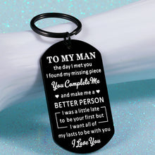 Load image into Gallery viewer, Husband Gifts for Men To My Man Keychain Anniversary Sweetest Day Gifts for Him Gifts from Wife Birthday Gifts for Boyfriend Groom Fiance Lover Engagement Wedding Present Jewelry Key Ring Valentines
