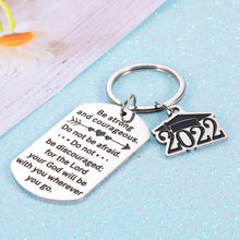 Load image into Gallery viewer, 2022 Graduation Gift for Him Her, Be Strong Christian Bible Verse Gift, Inspirational Keychain Gift for Son Daughter, High School Graduation Gift to Friends Classmates Students, Birthday Gift
