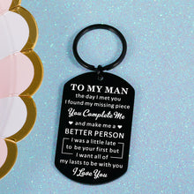Load image into Gallery viewer, Husband Gifts for Men To My Man Keychain Anniversary Sweetest Day Gifts for Him Gifts from Wife Birthday Gifts for Boyfriend Groom Fiance Lover Engagement Wedding Present Jewelry Key Ring Valentines
