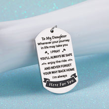 Load image into Gallery viewer, Daughter Gift from Mom Dad Inspirational Keychain for Teen Adult Girl Women Sweet Birthday Christmas Graduation Gift for Her Women Step Daughter from Stepmom Stepdad Coming of Age Gift
