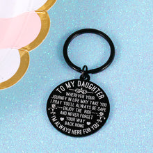 Load image into Gallery viewer, to My Daughter Keychain Gift from Mom Dad Birthday Gift for Her Women

