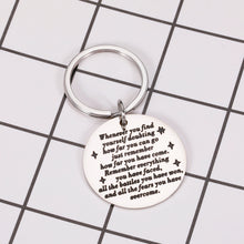 Load image into Gallery viewer, Inspirational  Keychain Gift for Women Men Son Daughter Gift from Mom Dad Gag Gifts for Teen Boys Girls Birthday Valentine&#39;s Day Graduation Gifts for Him Her Mother to Kid Stocking Stuffer Gift
