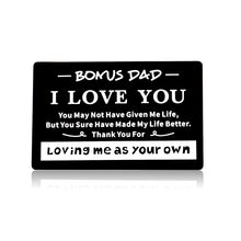 Load image into Gallery viewer, Engraved Wallet Card for Bonus Dad from Son Daughter Stepdad Gifts for Dad Daddy Father Papa Birthday Christmas Appreciation Presents Father in Law Gift for Men Him Valentines Day Wedding
